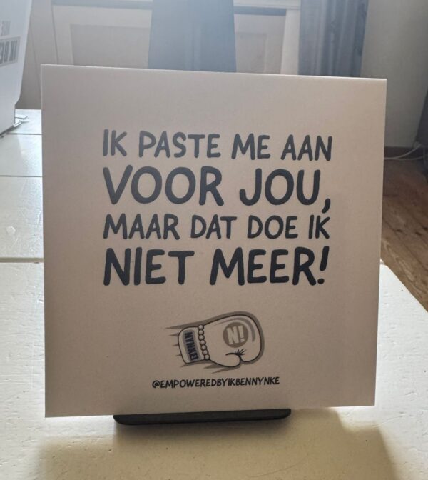 Ik paste me aan voor jou decoratieve tegel